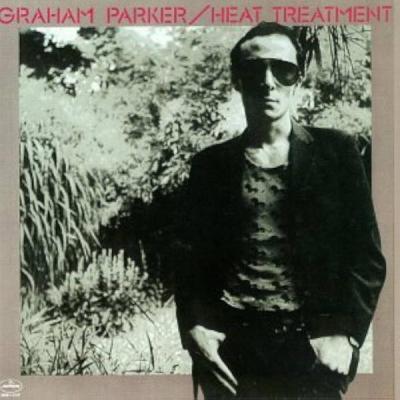 Graham Parker / Heat Treatment