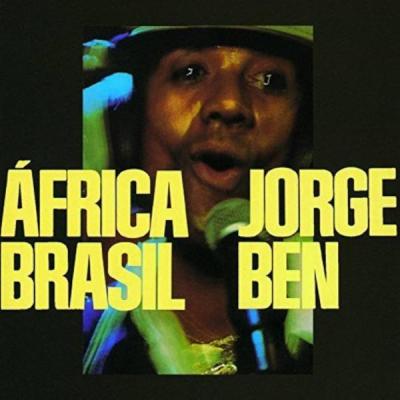 Africa Brasil - Jorge Ben