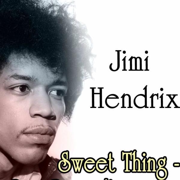 Sweet Thang – Jimi Hendrix