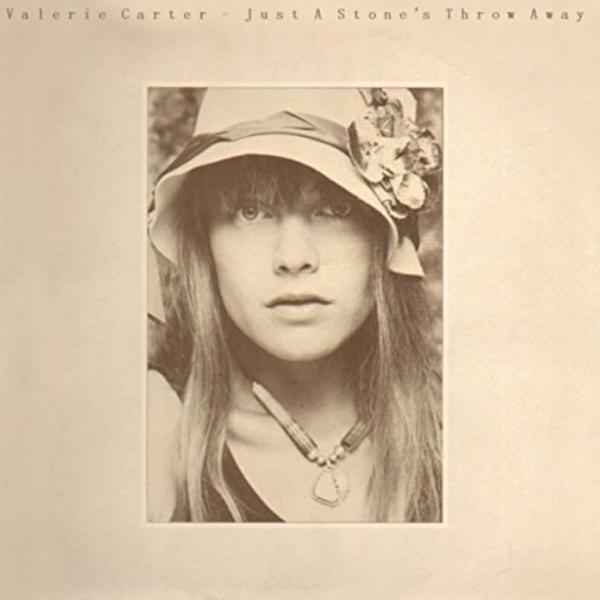 Valerie Carter: Just a Stone's Throw Away