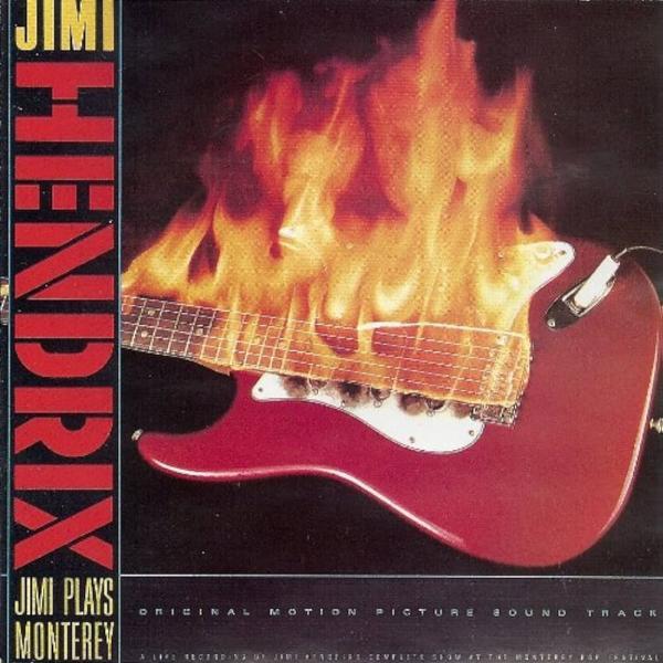 Jimi Hendrix - Jimi Plays Monterey Original Motion Picture Soundtrack