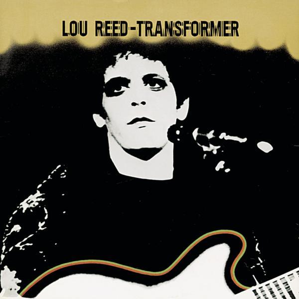 Lou Reed: Transformer