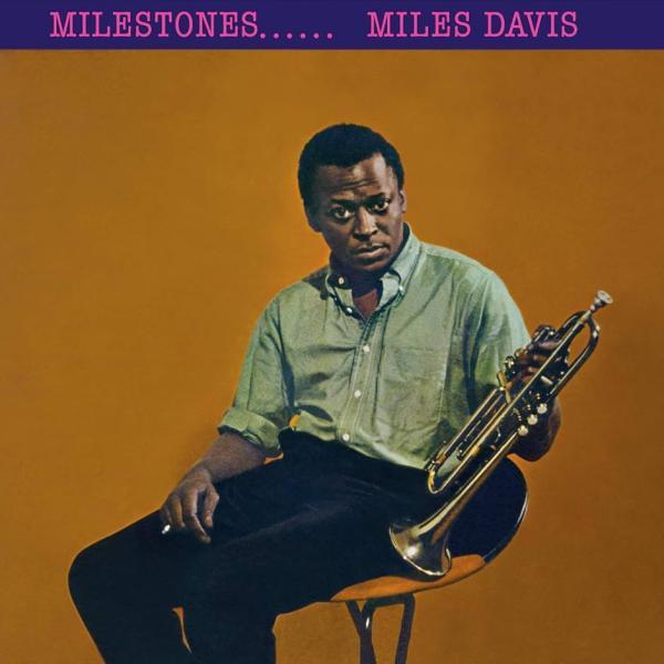Milestones - Miles Davis