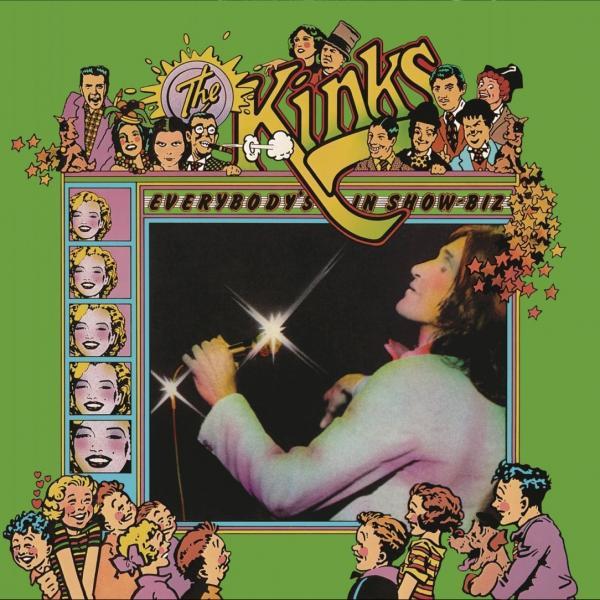 Everybody’s in Showbiz - The Kinks