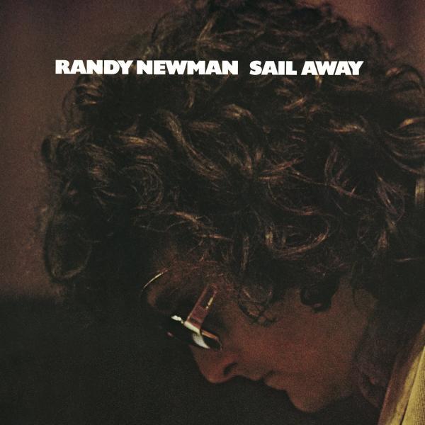 Randy Newman – Sail Away