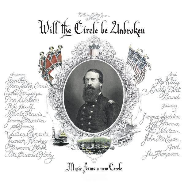 Nitty Gritty Dirt Band - Will the Circle Be Unbroken