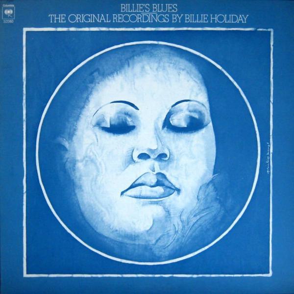 Billie’s Blues - The Original Recordings by Billie Holiday
