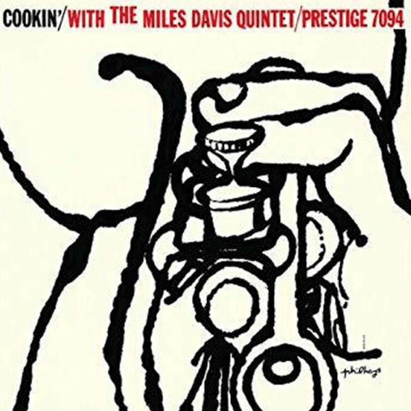 Cookin' with The Miles Davis Quintet