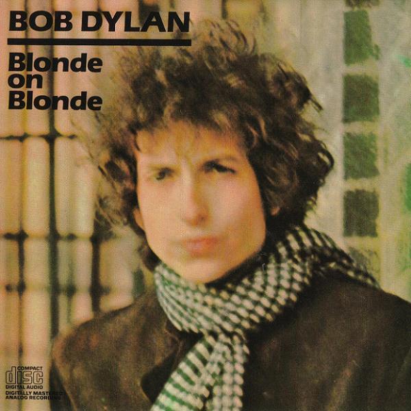 Bob Dylan Blond on Blond Part 1