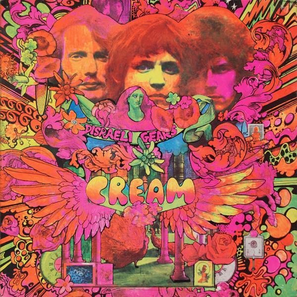 Cream: Disraeli Gears | American Hit Network