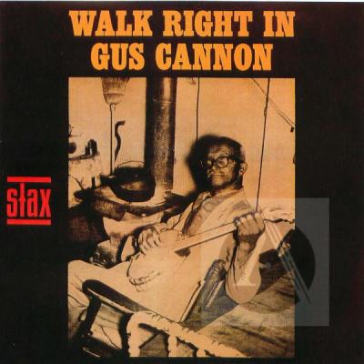 Walk Right In – Cannon’s Jug Stompers