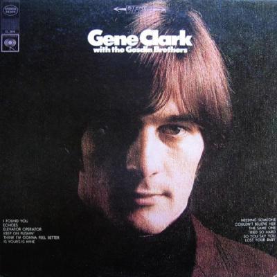 Gene Clark w/ The Gosdin Brothers
