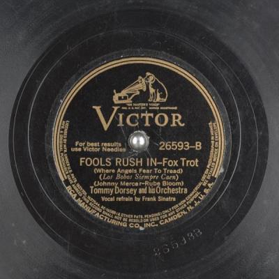 Fools Rush In – Tommy Dorsey Orchestra w/Frank Sinatra