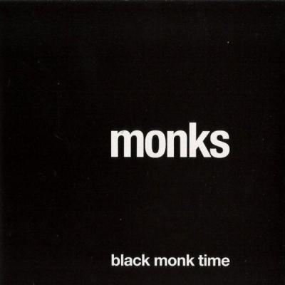 The Monks: Black Monk Time